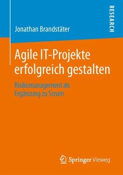 Agile IT-Projekte erfolgreich gestalten (eBook, PDF) - Brandstäter, Jonathan