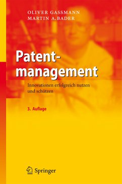 Patentmanagement (eBook, PDF) - Gassmann, Oliver; Bader, Martin A.