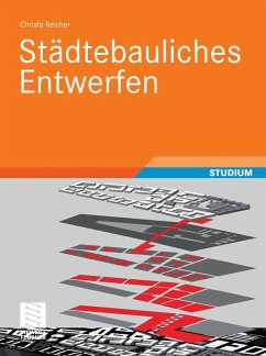 Städtebauliches Entwerfen (eBook, PDF) - Reicher, Christa