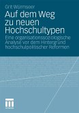 Auf dem Weg zu neuen Hochschultypen (eBook, PDF)