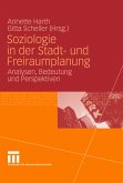 Soziologie in der Stadt- und Freiraumplanung (eBook, PDF)