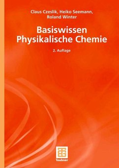 Basiswissen Physikalische Chemie (eBook, PDF) - Czeslik, Claus; Seemann, Heiko; Winter, Roland