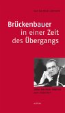 Brückenbauer in einer Zeit des Übergangs (eBook, ePUB)