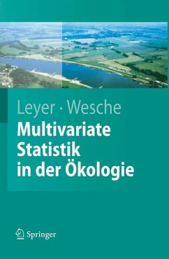 Multivariate Statistik in der Ökologie (eBook, PDF) - Leyer, Ilona; Wesche, Karsten