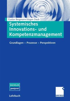 Systemisches Innovations- und Kompetenzmanagement (eBook, PDF) - Bergmann, Gustav; Daub, Jürgen