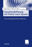 Kausalmodellierung mit Partial Least Squares (eBook, PDF)