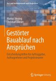 Rechte aus gestörtem Bauablauf nach Ansprüchen (eBook, PDF)