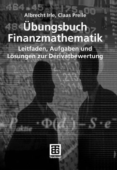 Übungsbuch Finanzmathematik (eBook, PDF) - Irle, Albrecht; Prelle, Claas