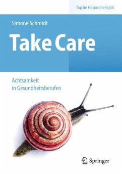 Take Care (eBook, PDF) - Schmidt, Simone