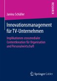 Innovationsmanagement für TV-Unternehmen (eBook, PDF)