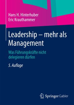 Leadership — mehr als Management (eBook, PDF) - Hinterhuber, Hans H.; Krauthammer, Eric