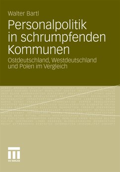 Personalpolitik in schrumpfenden Kommunen (eBook, PDF) - Bartl, Walter