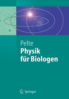 Physik für Biologen (eBook, PDF) - Pelte, Dietrich