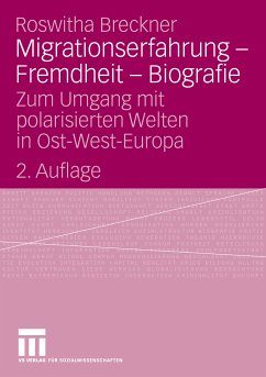 Migrationserfahrung - Fremdheit - Biografie (eBook, PDF) - Breckner, Roswitha