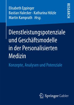 Dienstleistungspotenziale und Geschäftsmodelle in der Personalisierten Medizin (eBook, PDF)