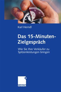 Das 15-Minuten-Zielgespräch (eBook, PDF) - Herndl, Karl