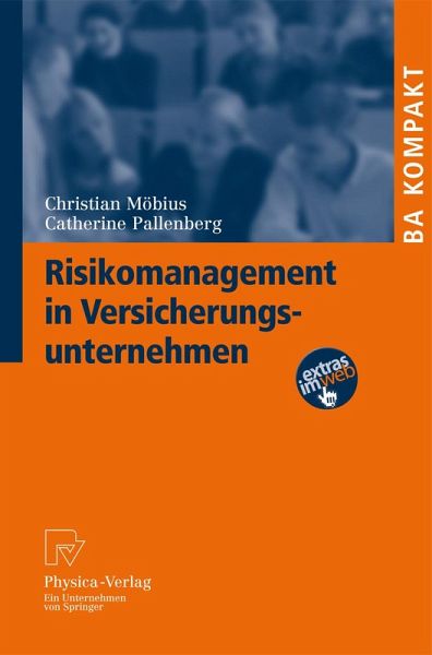 Risikomanagement in Versicherungsunternehmen (eBook, PDF) Risikomanagement in Versicherungsunternehmen (eBook, PDF)