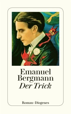 Der Trick (eBook, ePUB) - Bergmann, Emanuel