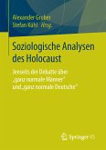 Soziologische Analysen des Holocaust (eBook, PDF)