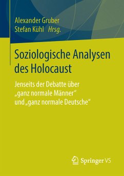 Soziologische Analysen des Holocaust (eBook, PDF)