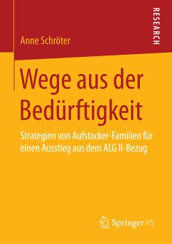 Wege aus der Bedürftigkeit (eBook, PDF) - Schröter, Anne