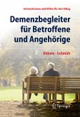 Demenzbegleiter für Betroffene und Angehörige (eBook, PDF)