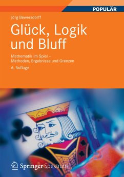 Glück, Logik und Bluff (eBook, PDF) - Bewersdorff, Jörg