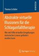 Abstrakte virtuelle Illusionen für die... - Bild 1