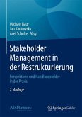 Stakeholder Management in der Restrukturierung (eBook, PDF)