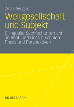 Weltgesellschaft und Subjekt (eBook, PDF) - Wegner, Anke