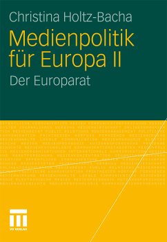 Medienpolitik für Europa II (eBook, PDF) - Holtz-Bacha, Christina