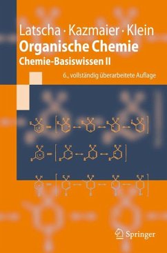 Organische Chemie (eBook, PDF) - Latscha, Hans Peter; Kazmaier, Uli; Klein, Helmut Alfons
