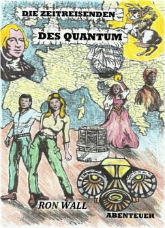 Die Zeitreisenden des Quantum (eBook, ePUB) - Wall, Ron