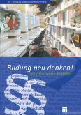 Bildung neu denken! Das juristische Konzept (eBook, PDF)