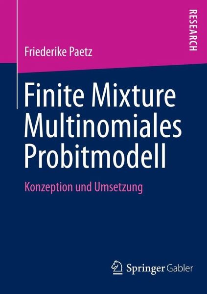 Finite Mixture Multinomiales Probitmodell (eBook, PDF) Finite Mixture Multinomiales Probitmodell (eBook, PDF)