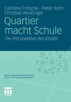 Quartier macht Schule (eBook, PDF) - Fritsche, Caroline; Rahn, Peter; Reutlinger, Christian