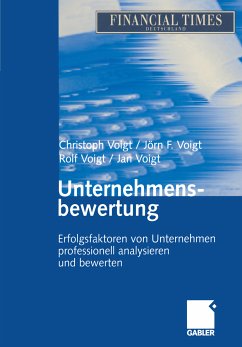 Unternehmensbewertung (eBook, PDF) - Voigt, Christoph; Voigt, Jan; Voigt, Jörn F.; Voigt, Rolf