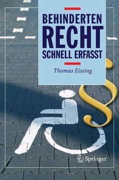 Behindertenrecht - Schnell erfasst (eBook, PDF) - Eissing, Thomas