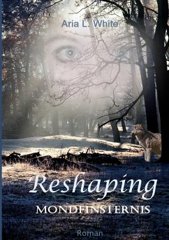 Reshaping - White, Aria L.