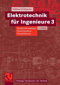 Elektrotechnik für Ingenieure 3 (eBook, PDF) - Weißgerber, Wilfried