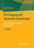 Der Umgang mit dementen Angehörigen (eBook, PDF)