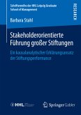 Stakeholderorientierte Führung großer Stiftungen (eBook, PDF)