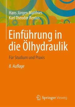 Einführung in die Ölhydraulik (eBook, PDF) - Matthies, Hans Jürgen; Renius, Karl Theodor