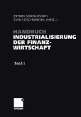 Handbuch Industrialisierung der Finanzwirtschaft (eBook, PDF)