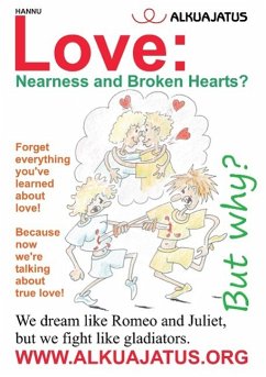 Love: Nearness and Broken Hearts? - Hannu