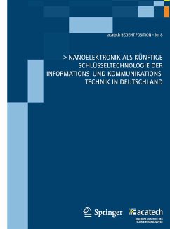 Nanoelektronik als künftige Schlüsseltechnologie der Informations- und Kommunikationstechnik in Deutschland (eBook, PDF)