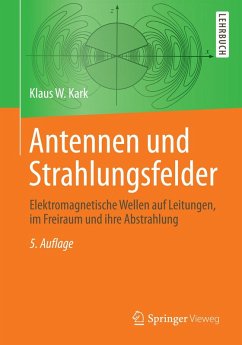 Antennen und Strahlungsfelder (eBook, PDF) - Kark, Klaus W.