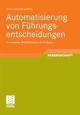 Automatisierung von Führungsentscheidungen (eBook, PDF)