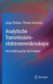 Analytische Transmissionselektronenmikroskopie (eBook, PDF)