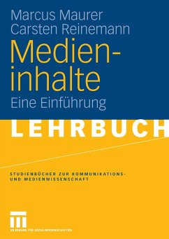 Medieninhalte (eBook, PDF) - Maurer, Marcus; Reinemann, Carsten